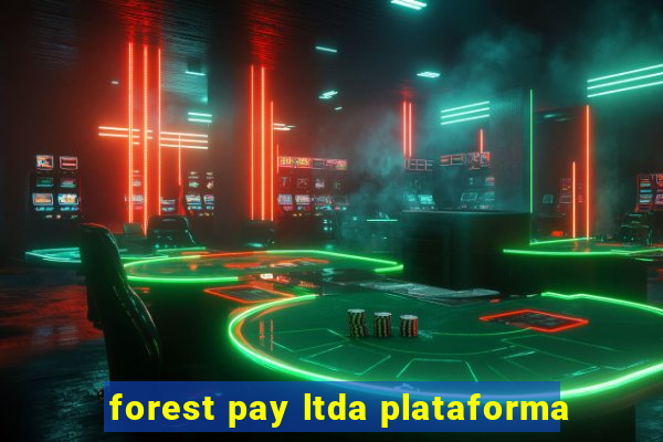 forest pay ltda plataforma